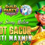 Pecahan Besar - Gold Party After Hours Pagi, Siang, Malam, Slot Gacor Pasti Maxwin